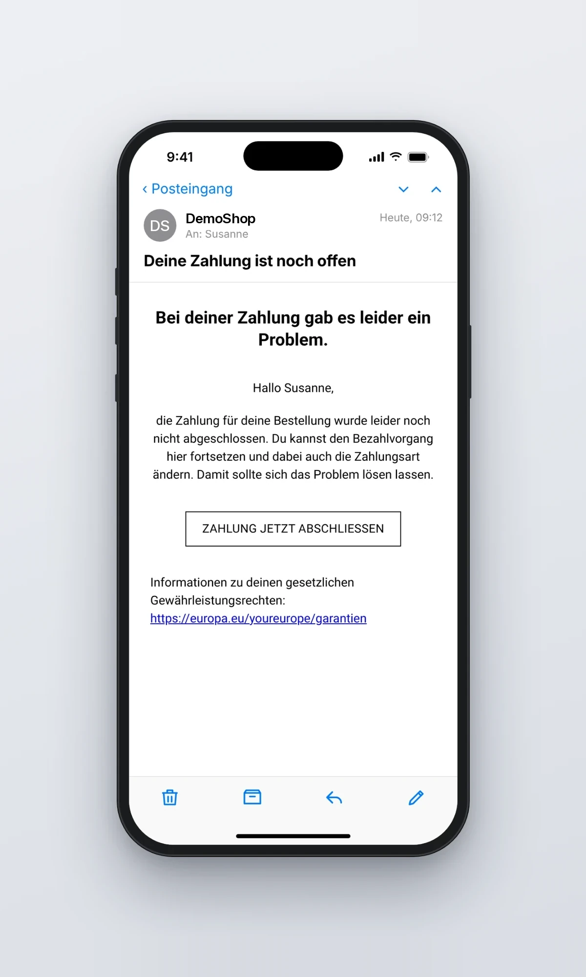 Smartphone-Mockup mit der Zahlungserinnerung im Posteingang: Betreff „Deine Zahlung ist noch offen“ und der Button „Zahlung jetzt abschließen“